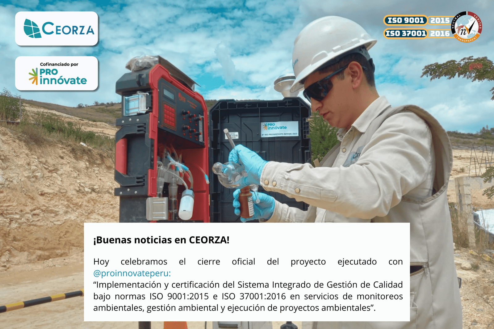 Equipo de CEORZA S.A.C. celebrando el cierre oficial del proyecto PROINNOVATE sobre implementación del Sistema Integrado de Gestión de Calidad bajo normas ISO 9001:2015 e ISO 37001:2016 en servicios ambientales.